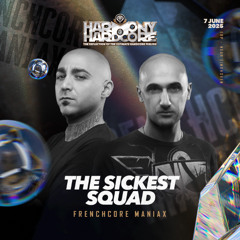 The Sickest Squad | Harmony of Hardcore Warm-Up