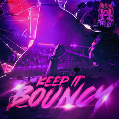 KEEP IT BOUNCY [FREE DL]