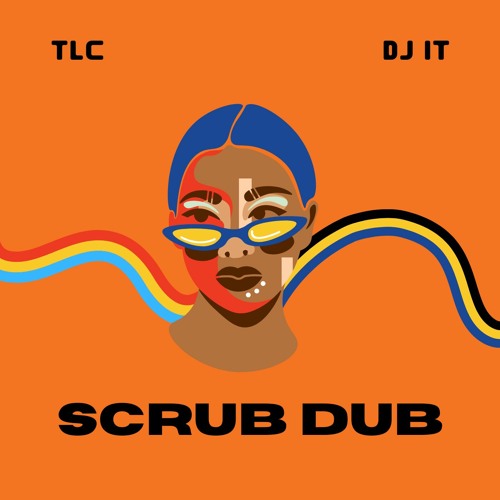 Stream No Scrub Dub DJ IT By IT Listen Online For Free On SoundCloud Stream No Scrub Dub DJ IT By IT Listen Online For Free On SoundCloud