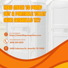 How Much To Pump Out A Portable Toilet near Amarillo TX?