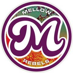 Mellow Rebels Tracks
