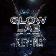 Glowlab vol.1 - KEY:NA
