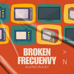 Broken Frequency