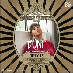 LIVE @ COMMONWEALTH w/ BUNT (Summer Carnival)