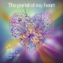 The Portal Of My Heart