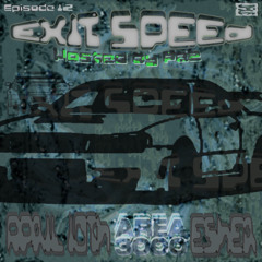 EXIT SPEED w. Esher - 10 April 2025