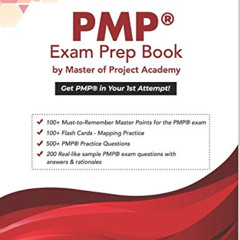 [Read] PDF 📜 PMP® Exam Prep Book by Master of Project Academy: Get PMP® in Your 1st