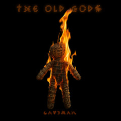 The Old Gods