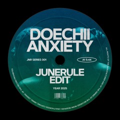 Doechii - Anxiety (Junerule Edit) **SC Filtered Version** [FREE DL]