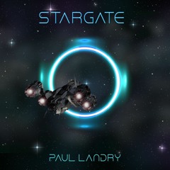Stargate | Paul Landry | Download for Free