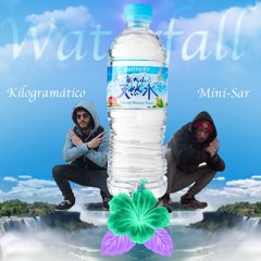 Waterfall ft Kilogramático