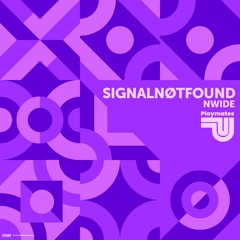 SignalNøtFound - Nwide