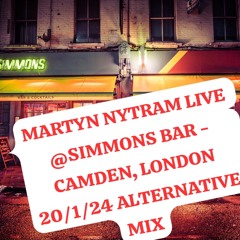 FREE DOWNLOAD : Martyn Nytram Open Format Club Mix LIVE @ Simmons Bar Camden Town (20/1/24)