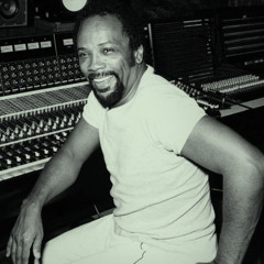 Jazz for Quincy Jones - R.I.P. - Nov 5, 2024