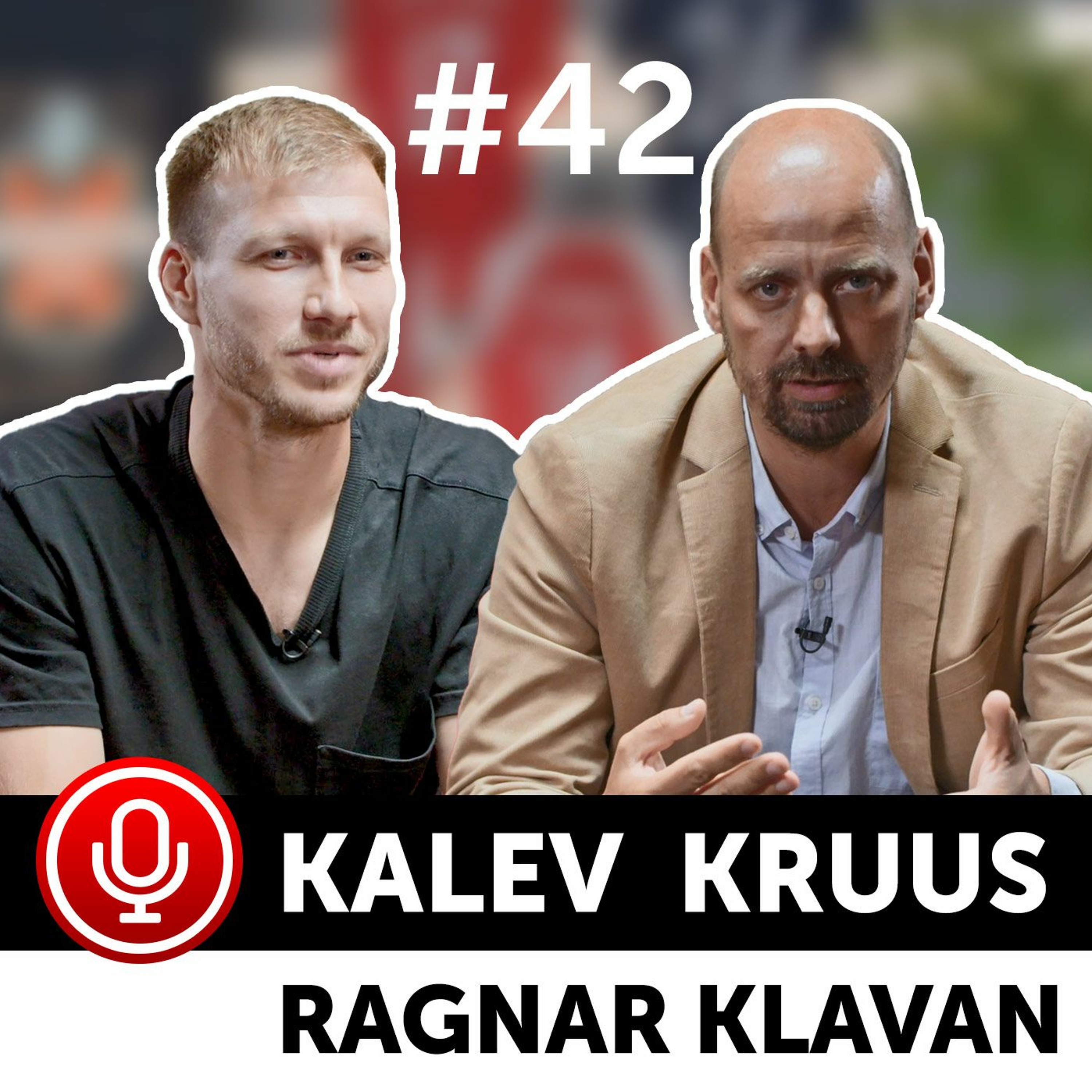 Ragnar Klavan ja Kalev Kruus. Betsafe podcast #42