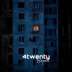 4twenty - Верен