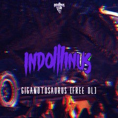 INDOMINUS - GIGANOTOSAURUS [FREE DL] (from JURASSIC WORLD)