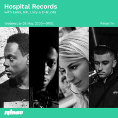 Hospital Records with Lens, Ink, Loxy & Disrupta - 26 May 2021