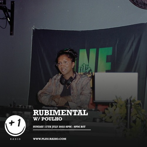 Rubimental w/Poulho @ +1 Radio - 17/07/2022