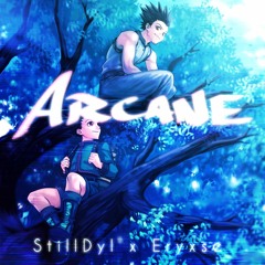 Arcane ft. Eryxse