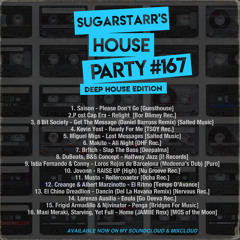Sugarstarr's House Party #167 (Deep Edition)