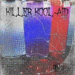 KILLER KOOL-AID (Feat. RM$ Sosanami & RM$ Xtreme) Prod by. Flacko Da Baptist