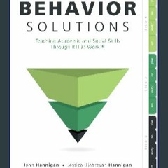 EBOOK #pdf 📖 Behavior Solutions: Teaching Academic and Social Skills Through RTI at Work (A guide