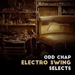Electro Swing Music by Odd Chap