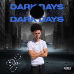 Dark Days - Elly MIX