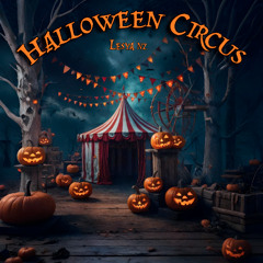 Halloween Circus - by Lesya NZ 🎃 Mysterious Halloween Music for Videos 🎃