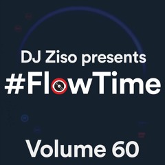 #FlowTime – Volume 60 (Sped Up Special)