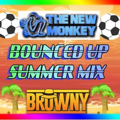 The New Monkey Bounced Up summer mix 2021 (tracklist in info)