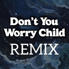 Swedish House Mafia ft. John Martin-Don't You Worry Child Remix