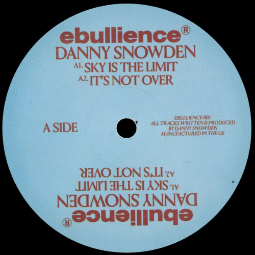 PREMIERE: Danny Snowden - It's Not Over