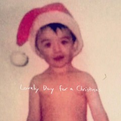 Lovely Day for a Christmas