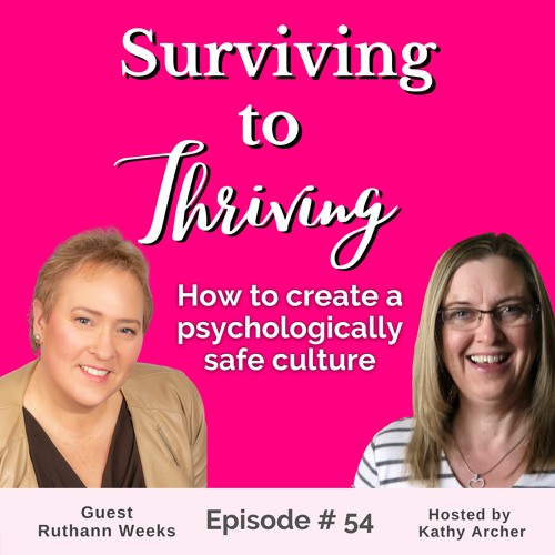 Episode # 54 - Creating a psychologically safe culture in your nonprofit with Ruthann Weeks