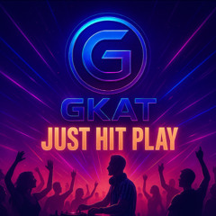 Just Hit Play