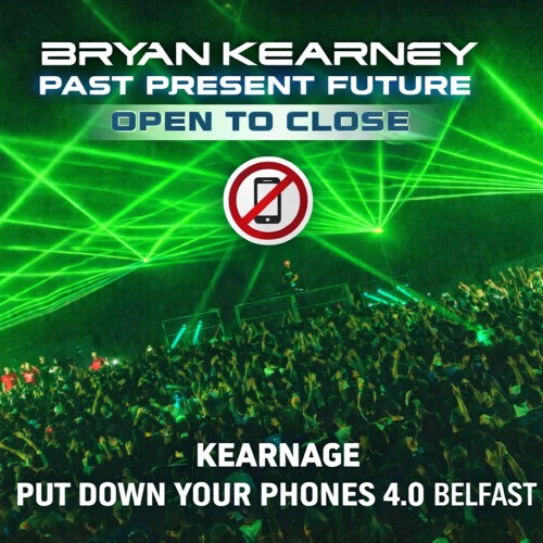 Bryan Kearney @ Kearnage (Put Down Your Phones) (2026) [Tracklist]