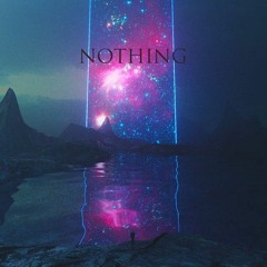 NOTHING (Prod.MISERY)