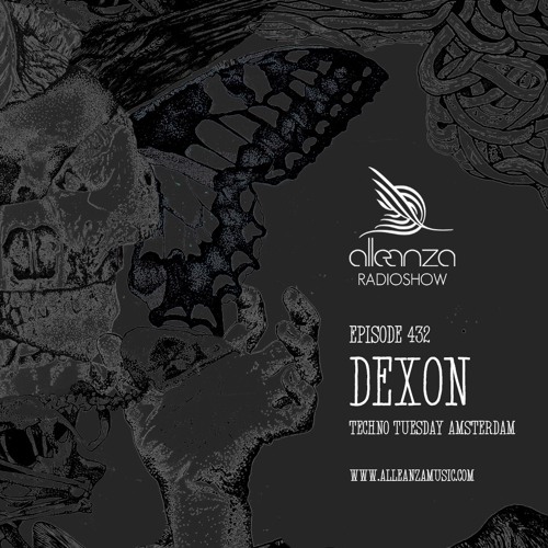 Alleanza Radio Show EP432 - Dexon