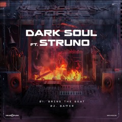 Dark Soul & STRUNO - Batter