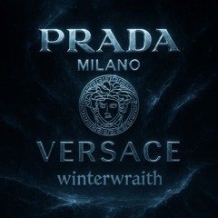 winterwraith - prada milano versace
