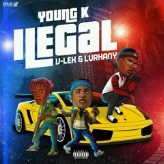 Ilegal (ft. V-LEX & LURHANY)