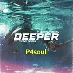 Thaddeus Dixon, Teedra Moses - Deeper - EDT - EXTEN - 2023 - MAICON DJ