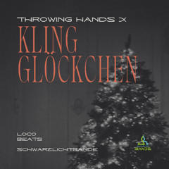 Kling Glöckchen x Throwing Hands Remix (Loco Beats Set Cut Vol. 3) (GEWOONRAVES, Nick Taylor)