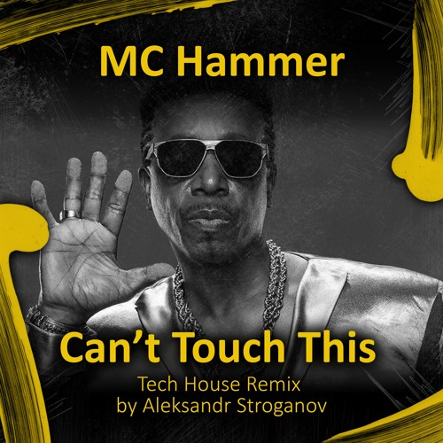 tapet blod element Stream MC Hammer – Can't Touch This (Tech House Remix By A Stroganov) [FREE  DOWNLOAD] by Stroganov Music | Listen online for free on SoundCloud