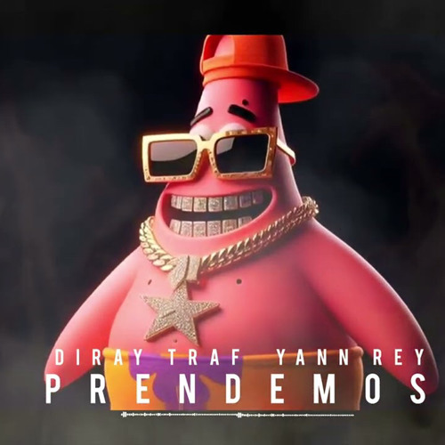 Diray traf ft yann rey - prendemos