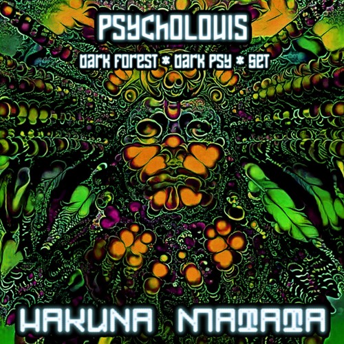 Hakuna Matata [Dark Forest_Dark Psy Set] Free Download