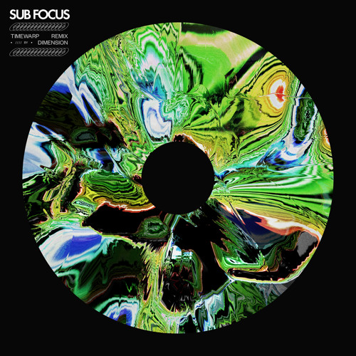 Stream Timewarp (Dimension Remix) by Sub Focus | Listen online for