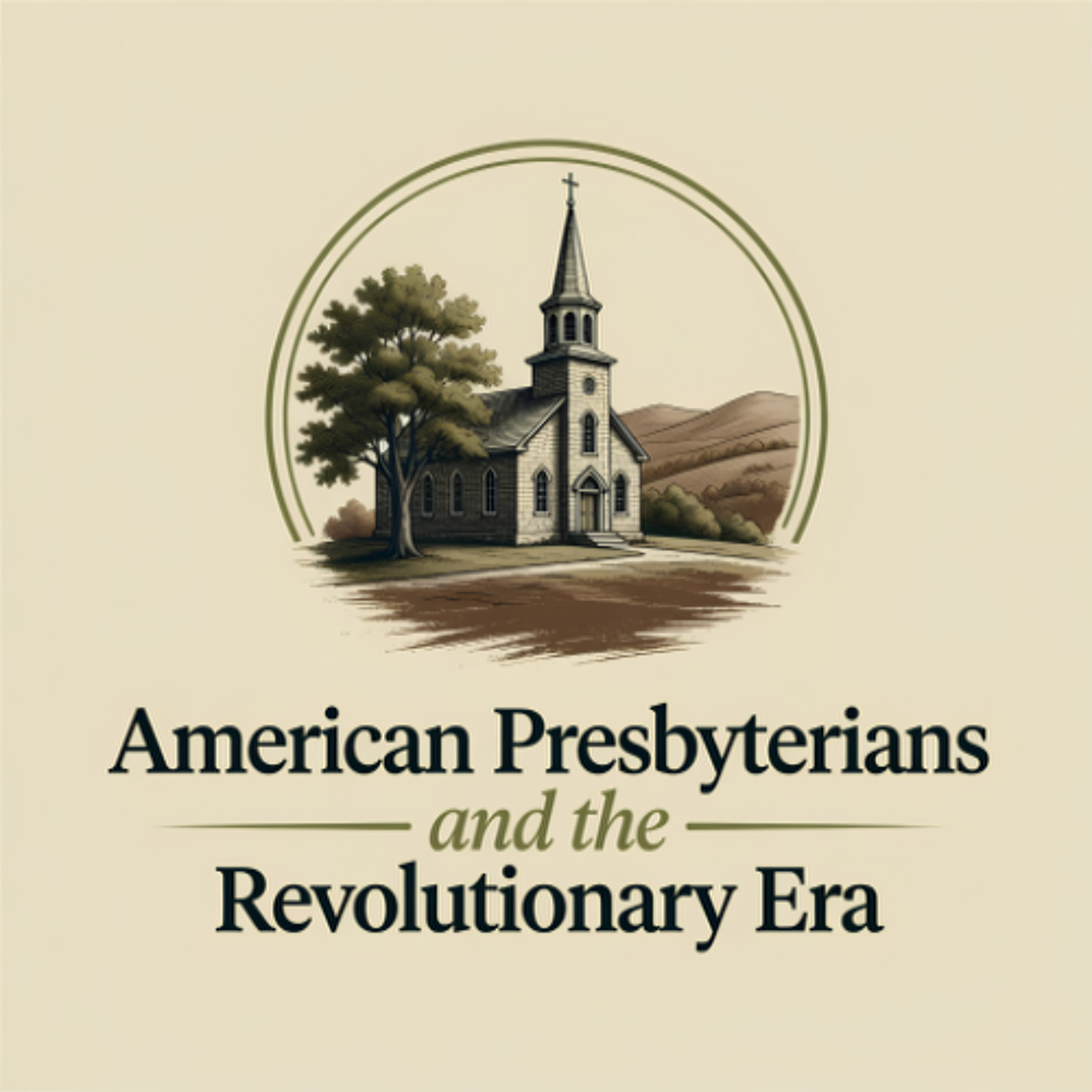 American Presbyterians and the Revolutionary Era: Part One (Pastor Tito Lyro) episode artwork